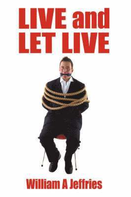 Live and Let Live 1