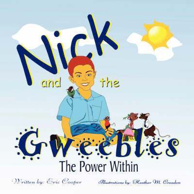 Eric Cooper - Nick and the Gweebles, Häftad