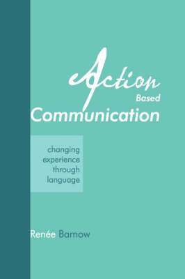 Action Based Communication 1