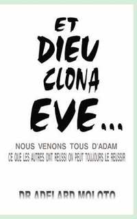bokomslag ET Dieu Clona Eve