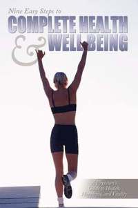 bokomslag Nine Easy Steps to Complete Health & Well Being
