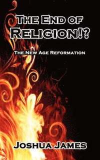 bokomslag The End of Religion!?