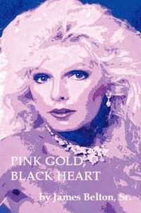 bokomslag Pink Gold, Black Heart