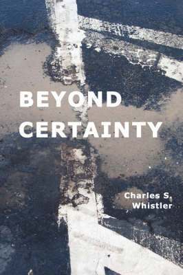 Beyond Certainty 1