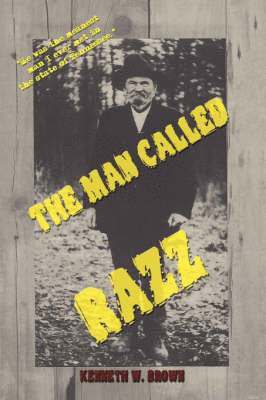 bokomslag The Man Called Razz