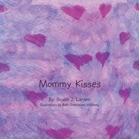 bokomslag Mommy Kisses