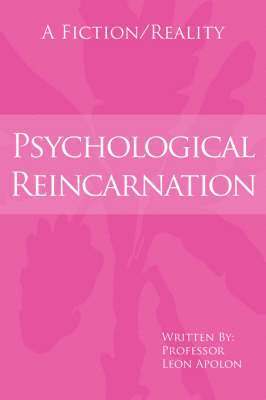 Psychological Reincarnation 1