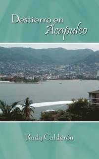 bokomslag Destierro En Acapulco
