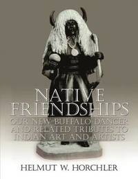bokomslag Native Friendships