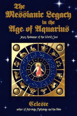 bokomslag Messianic Legacy in the Age of Aquarius