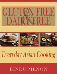 bokomslag Gluten Free and Dairy Free Everyday Asian Cooking