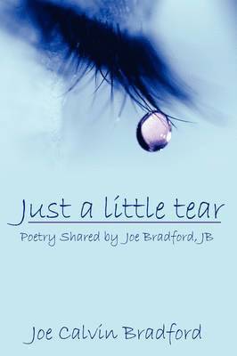 Just a Little Tear 1