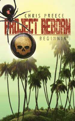 Chris Preece - Project Reborn, Häftad