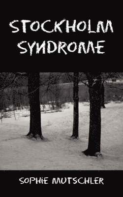 Stockholm Syndrome 1