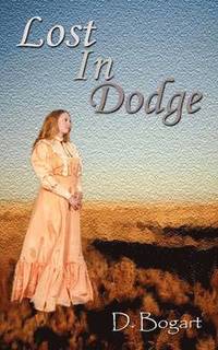 bokomslag Lost In Dodge