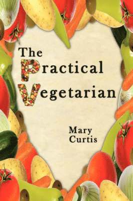 The Practical Vegetarian 1