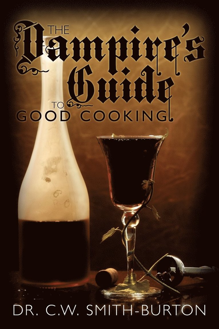 The Vampire's Guide to Good Cooking 1