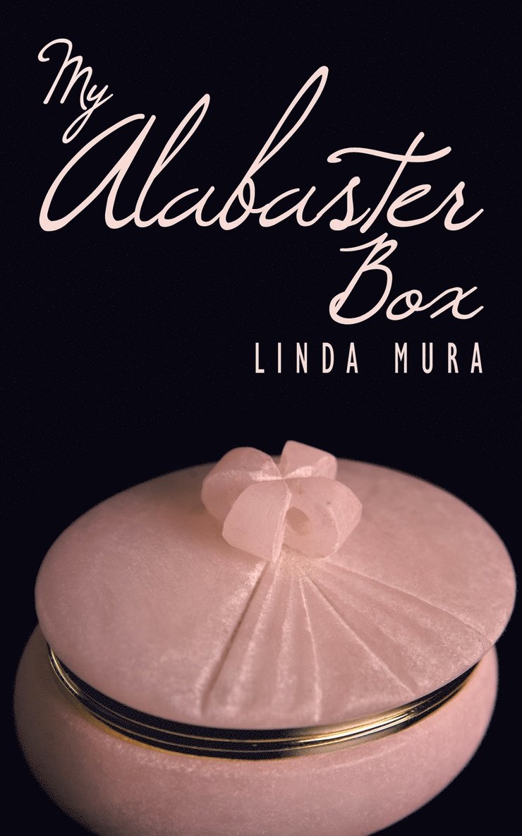 My Alabaster Box 1