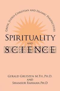 bokomslag Spirituality and Science