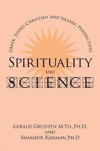 bokomslag Spirituality and Science