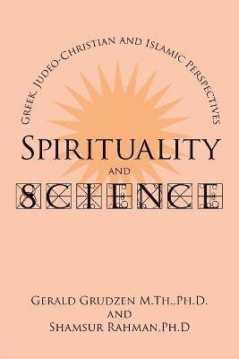 Spirituality and Science 1