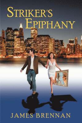James Brennan - Striker's Epiphany, Inbunden