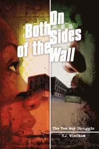 bokomslag On Both Sides of the Wall