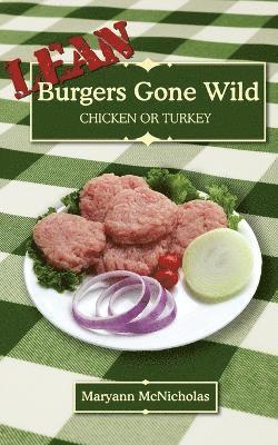 bokomslag LEAN Burgers Gone Wild