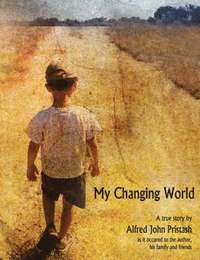 bokomslag My Changing World