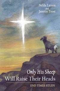 bokomslag Only His Sheep Will Raise Their Heads