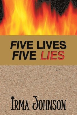 bokomslag Five Lives Five Lies