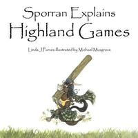 bokomslag Sporran Explains Highland Games