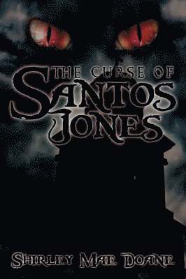 bokomslag The Curse of Santos Jones