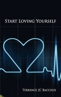bokomslag Start Loving Yourself