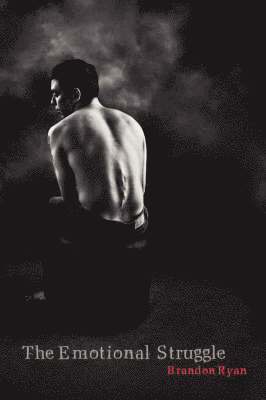 Brandon Ryan - Emotional Struggle, Häftad