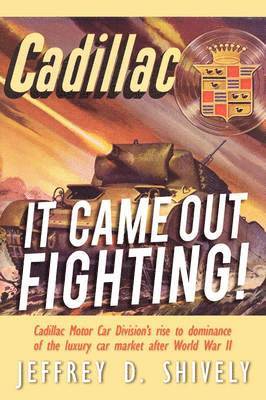 Jeffrey D Shively, Jeffrey D. Shively, Shively,Jeffrey D. - It Came Out Fighting!, Häftad