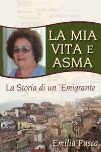 bokomslag La Mia Vita E Asma
