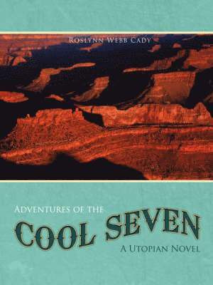 Adventures of the Cool Seven 1