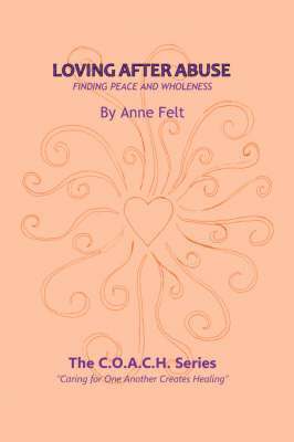 Loving After Abuse 1