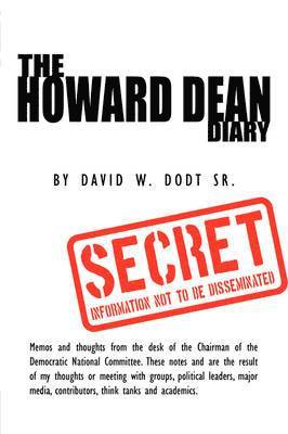 The Howard Dean Diary 1