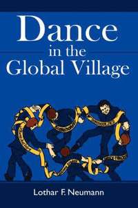 bokomslag Dance in the Global Village
