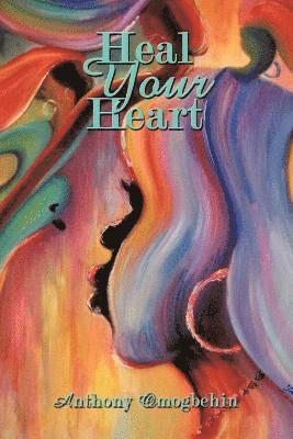 Heal Your Heart 1