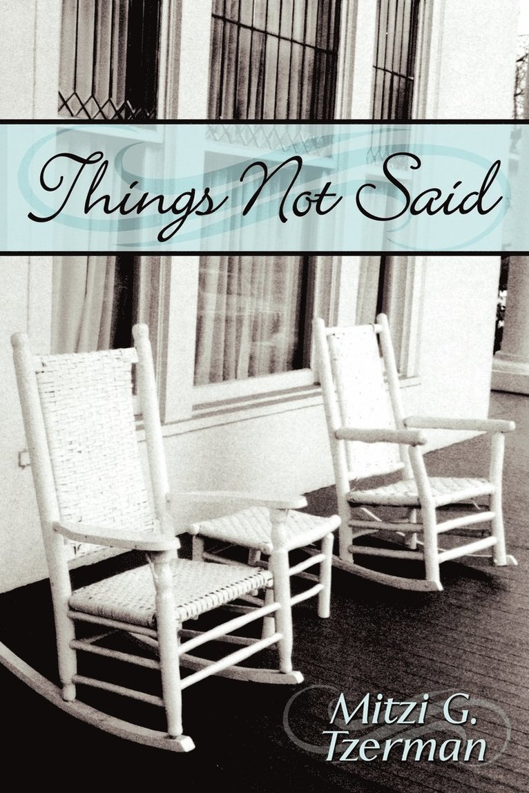 Mitzi G. Tzerman - Things Not Said, Häftad