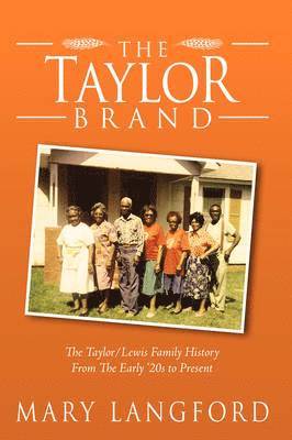 bokomslag The Taylor Brand