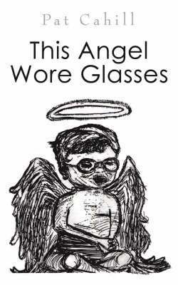 bokomslag This Angel Wore Glasses