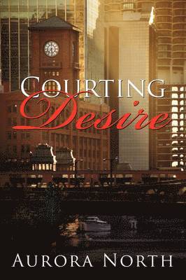 Courting Desire 1