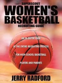 bokomslag Superscout Women's Basketball Recruiting Guide