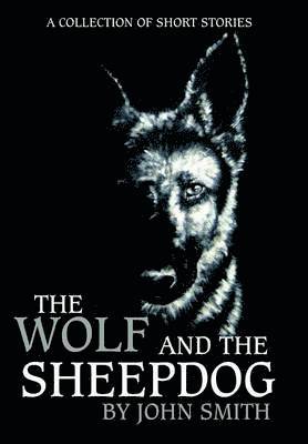 bokomslag Wolf and the Sheepdog
