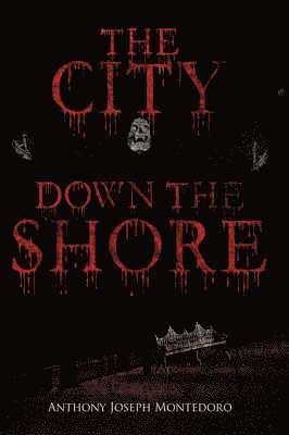 THE City Down the Shore 1