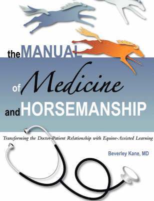 bokomslag Manual of Medicine and Horsemanship